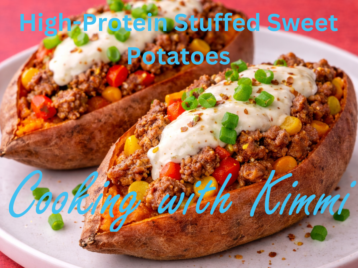 Cooking with Kimmi – High-Protein Stuffed Sweet Potatoes