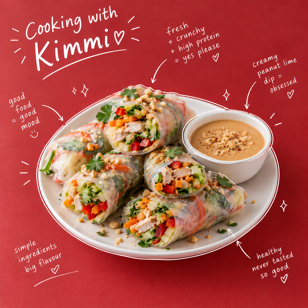 Cooking with Kimmi – Crispy Chicken Protein Rice Paper Rolls